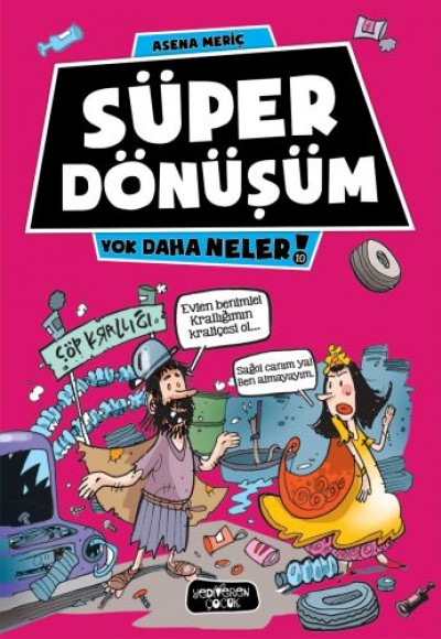 Yok Daha Neler 10 - Süper Dönüşüm Yok Daha Neler 10 - Süper Dönüşüm