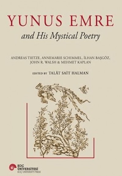 Yunus Emre and His Mystical Poetry Yunus Emre and His Mystical Poetry