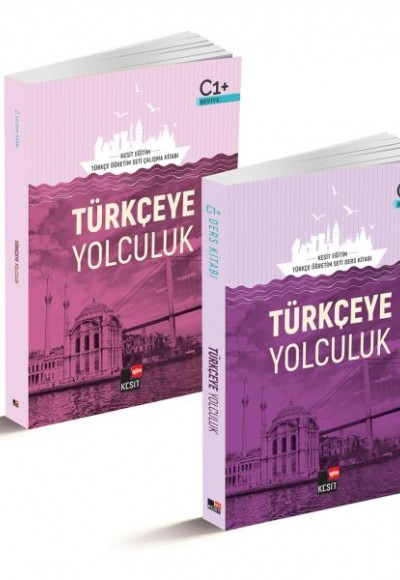 Türkçeye Yolculuk C1 (Ders- Çalışma Kitabı) Set Türkçeye Yolculuk C1 (Ders- Çalışma Kitabı) Set
