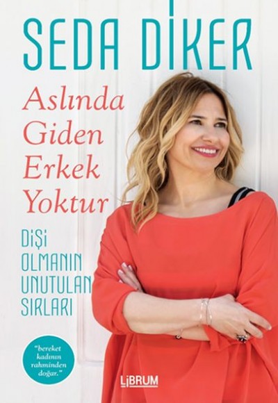 Aslında Giden Erkek Yoktur Aslında Giden Erkek Yoktur