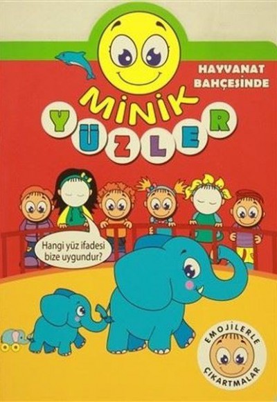 Minik Yüzler - Hayvanat Bahçesinde - Emojilerle Çıkartmalar Minik Yüzler - Hayvanat Bahçesinde - Emojilerle Çıkartmalar