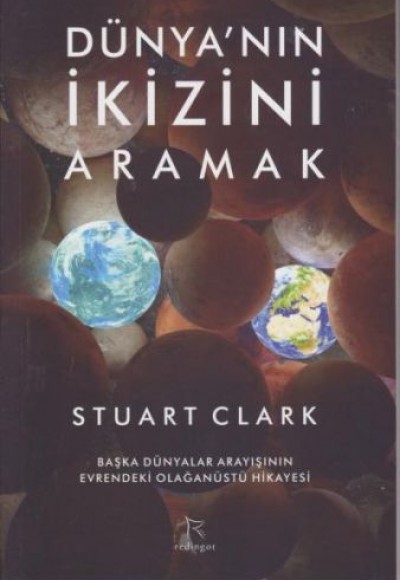 Dünyanın İkizini Aramak Dünyanın İkizini Aramak