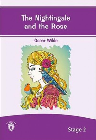 The Nightingale And The Rose - Stage 2 The Nightingale And The Rose - Stage 2