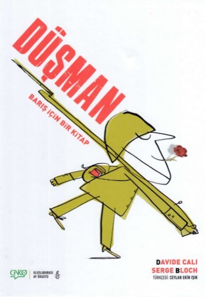 Düşman - Barış İçin Bir Kitap Düşman - Barış İçin Bir Kitap