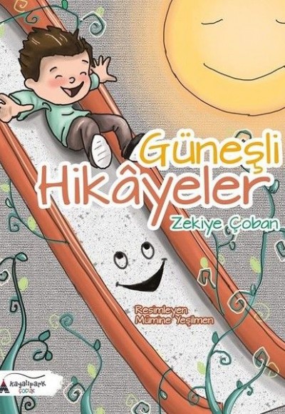 Güneşli Hikayeler Güneşli Hikayeler