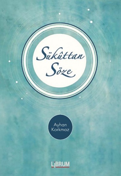 Sükuttan Söze (Ciltli) Sükuttan Söze (Ciltli)