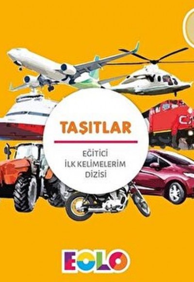 İlk Kelimelerim Dizisi - Taşıtlar