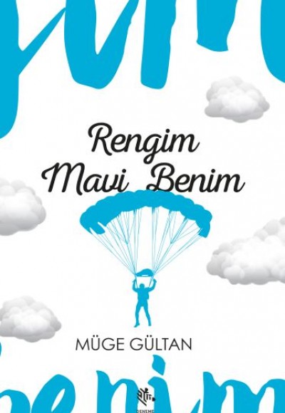 Rengim Mavi Benim