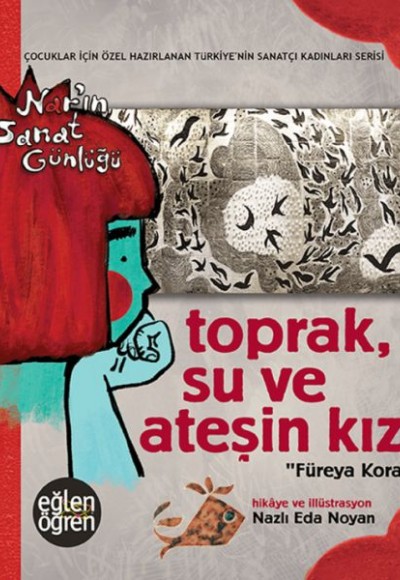 Toprak Su ve Ateşin Kızı Füreya Koral Toprak Su ve Ateşin Kızı Füreya Koral