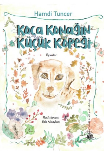 Koca Konağın Küçük Köpeği Koca Konağın Küçük Köpeği
