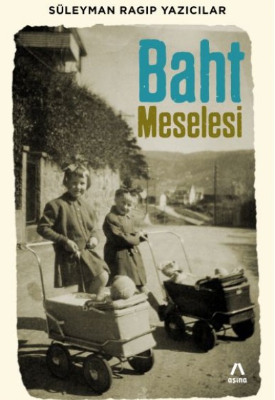 Baht Meselesi Baht Meselesi