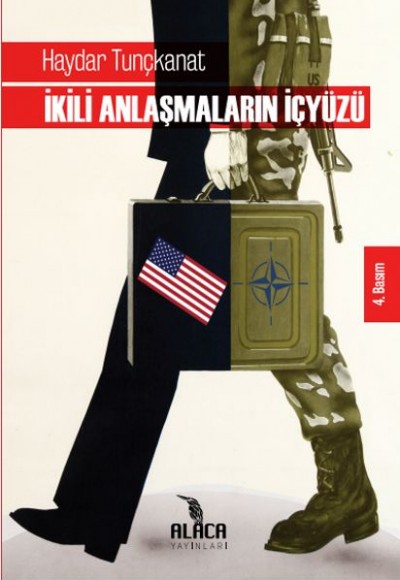 İkili Anlaşmaların İçyüzü İkili Anlaşmaların İçyüzü