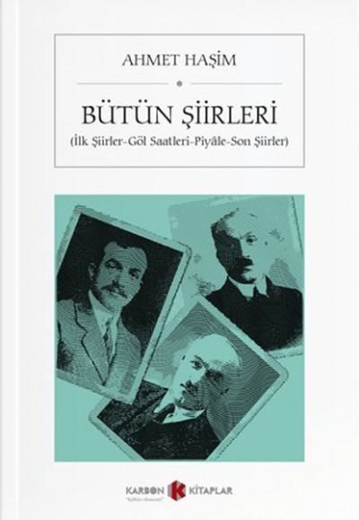 Ahmet Haşim Bütün Şiirleri Ahmet Haşim Bütün Şiirleri