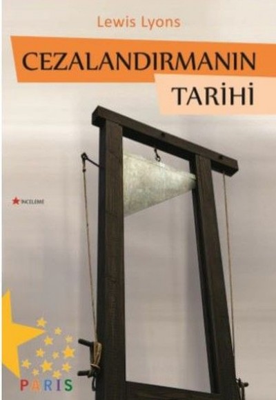 Cezalandırmanın Tarihi Cezalandırmanın Tarihi