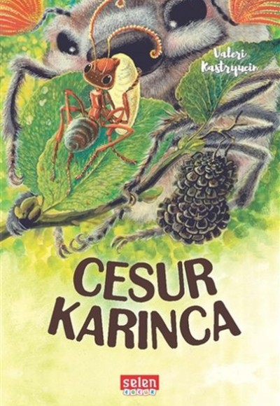 Cesur Karınca Cesur Karınca