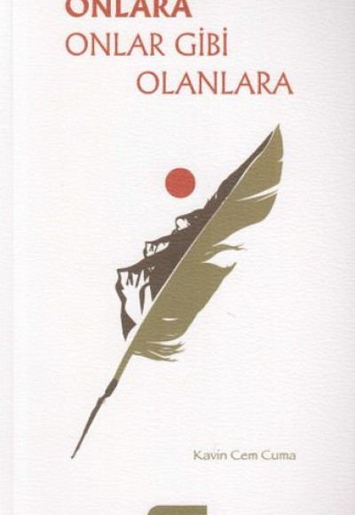 Onlara Onlar Gibi Olanlara Onlara Onlar Gibi Olanlara