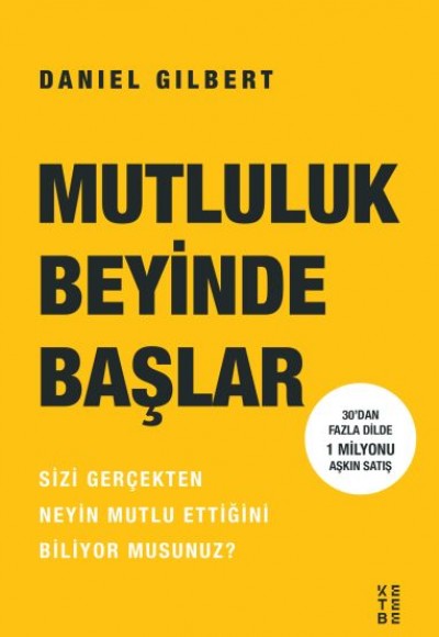 Mutluluk Beyinde Başlar Mutluluk Beyinde Başlar