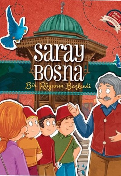 Saray Bosna Bir Rüyanın Başkenti Saray Bosna Bir Rüyanın Başkenti