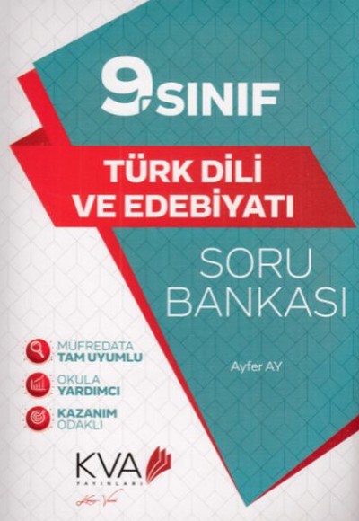 KVA 9. Sınıf Türk Dili ve Edebiyatı Soru Bankası (Yeni) KVA 9. Sınıf Türk Dili ve Edebiyatı Soru Bankası (Yeni)