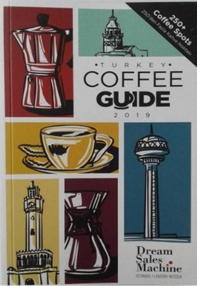 Turkey Coffee Guide 2019 Turkey Coffee Guide 2019