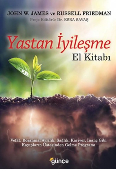Yastan İyileşme El Kitabı Yastan İyileşme El Kitabı