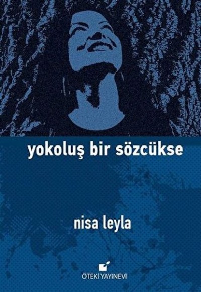 Yokoluş Bir Sözcükse Yokoluş Bir Sözcükse