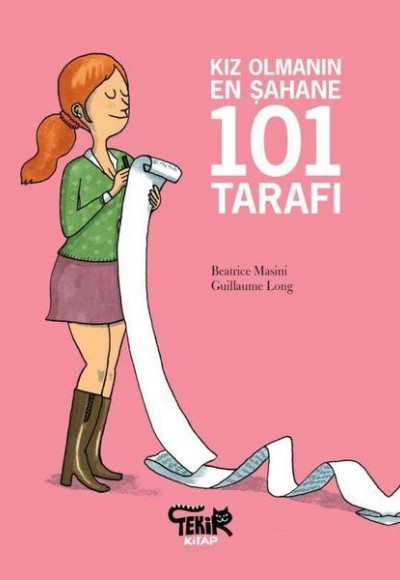 Kız Olmanın En Şahane 101 Tarafı Kız Olmanın En Şahane 101 Tarafı