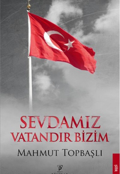 Sevdamız Vatandır Bizim Sevdamız Vatandır Bizim