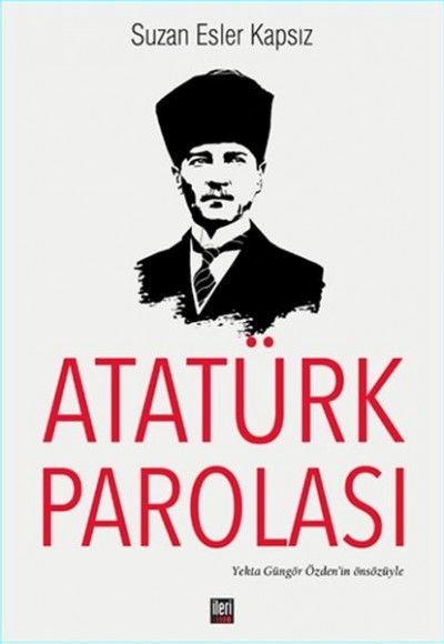 Atatürk Parolası Atatürk Parolası