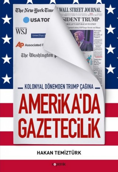 Amerika'da Gazetecilik Amerika'da Gazetecilik