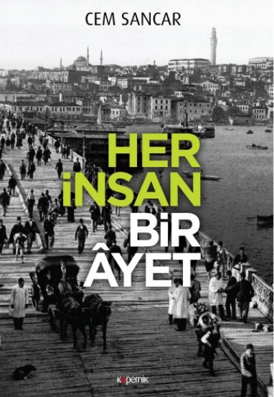 Her İnsan Bir Ayet Her İnsan Bir Ayet