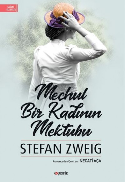 Meçhul Bir Kadının Mektubu Meçhul Bir Kadının Mektubu