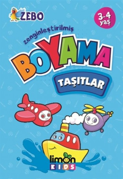 Zenginleştirilmiş Boyama - Taşıtlar 3-4 Yaş Zenginleştirilmiş Boyama - Taşıtlar 3-4 Yaş