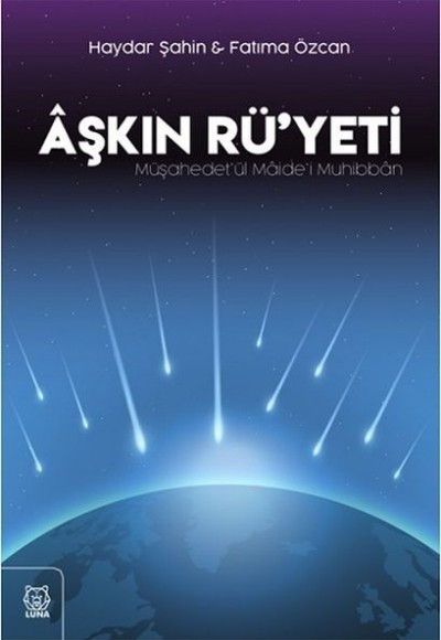 Aşkın Rü'yeti Aşkın Rü'yeti