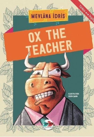 Ox The Teacher - Türkçe İngilizce Ox The Teacher - Türkçe İngilizce