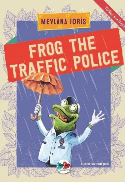 Frof The Traffic Police - Türkçe İngilizce Frof The Traffic Police - Türkçe İngilizce