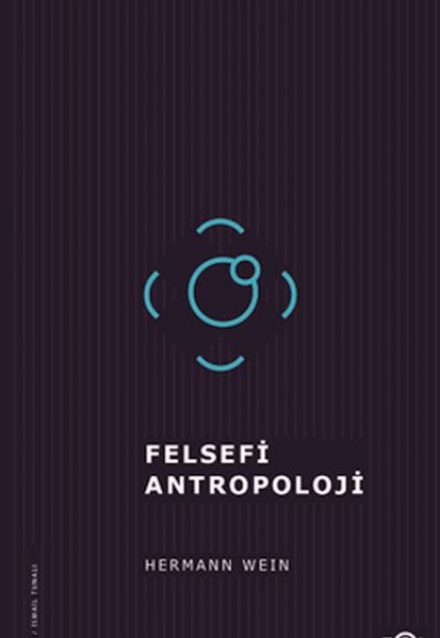 Felsefi Antropoloji/Tarih, İnsan ve Dil Felsefesi Üzerine Felsefi Antropoloji/Tarih, İnsan ve Dil Felsefesi Üzerine