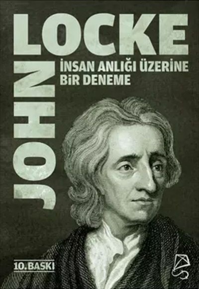 İnsan Anlığı Üzerine Bir Deneme İnsan Anlığı Üzerine Bir Deneme