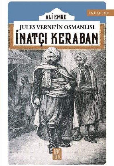 Jules Verne'in Osmanlısı - İnatçı Keraban Jules Verne'in Osmanlısı - İnatçı Keraban