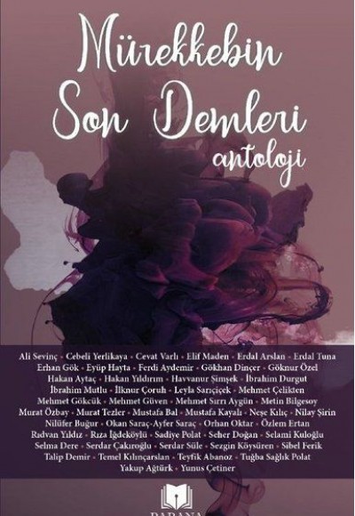 Mürekkebin Son Demleri - Antoloji Mürekkebin Son Demleri - Antoloji