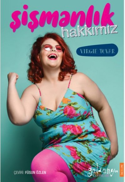 Şişmanlık Hakkımız Şişmanlık Hakkımız
