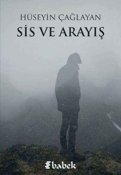 Sis ve Arayış Sis ve Arayış