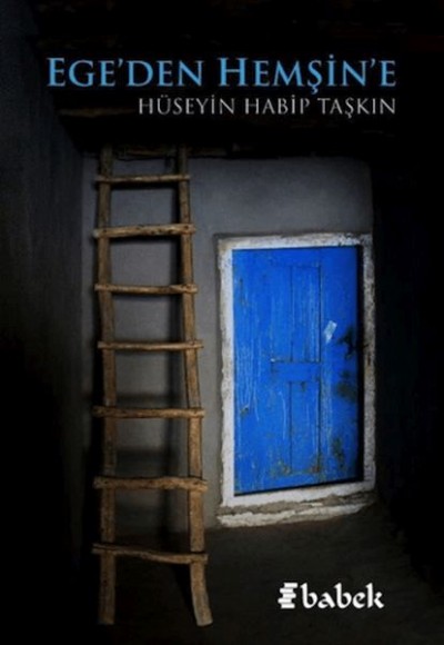 Ege'den Hemşin'e Ege'den Hemşin'e