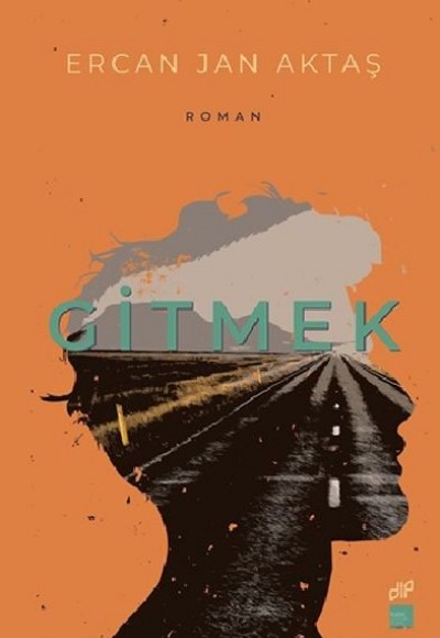 Gitmek Gitmek