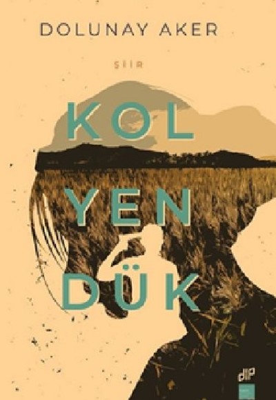 Kol Yen Dük Kol Yen Dük