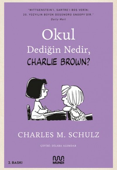 Okul Dediğin Nedir, Charlie Brown Okul Dediğin Nedir, Charlie Brown