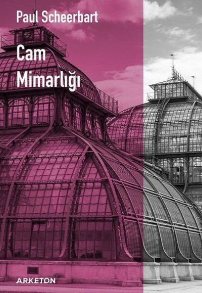 Cam Mimarlığı Cam Mimarlığı