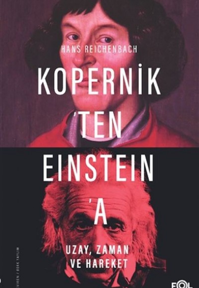 Kopernik'ten Einstein'a Uzay, Zaman ve Hareket Kopernik'ten Einstein'a Uzay, Zaman ve Hareket