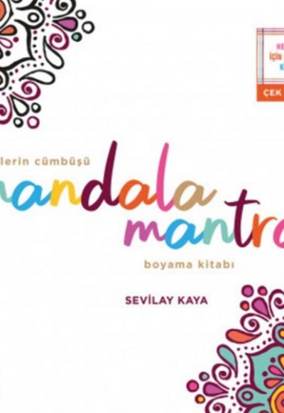 Renklerin Cümbüşü Mandala Mantra Boyama Kitabı Renklerin Cümbüşü Mandala Mantra Boyama Kitabı