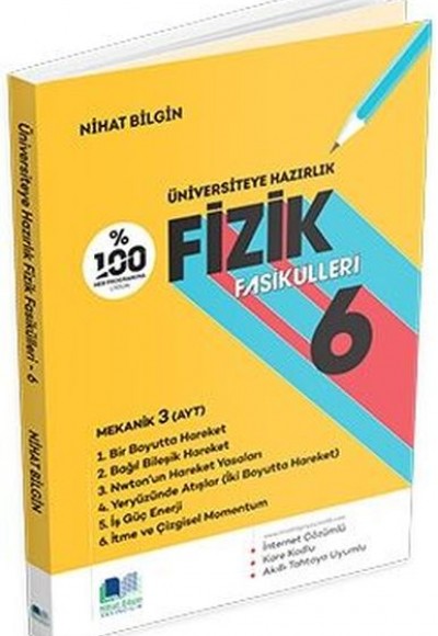 Nihat Bilgin Fizik Fasikülleri 6 Nihat Bilgin Fizik Fasikülleri 6
